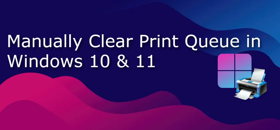 Clear Print Queue in Windows 11 & 10